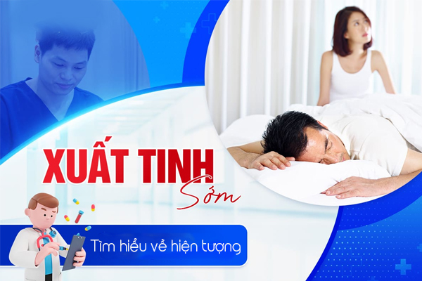 Tìm hiểu về hiện tượng xuất tinh sớm